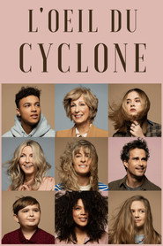L'oeil du cyclone постер