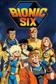 Bionic Six (1987)