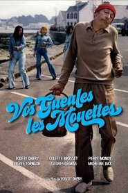 Vos gueules les mouettes 1974 映画 吹き替え