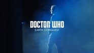Doctor Who: Earth Conquest - The World Tour