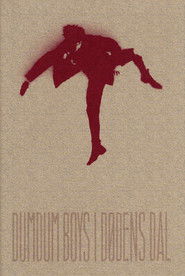 DumDum Boys: I D&oslash;dens Dal (2004)