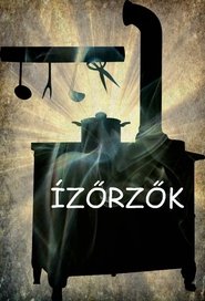 Poster Ízőrzők - Season 4 Episode 15 : Episode 15 2019