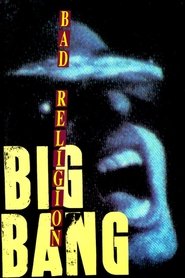 فيلم Bad Religion: Big Bang 1992 مترجم HD