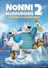 Nonni Norðursins 2 - Lyklarnir að konungsdæminu (2018)