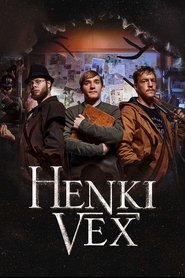 Affiche de Justimus esittää: Henki Vex