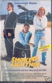 Smoke N Lightnin 1995 吹き替え 無料動画