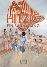 Poster Hitzig - Ein Saunagang