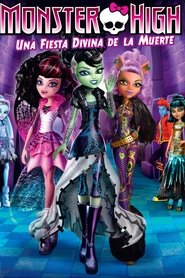 Monster High: Una fiesta divina de la muerte poster