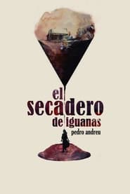 Lk21 Nonton El secadero de iguanas (2018) Film Subtitle Indonesia Streaming Movie Download Gratis Online