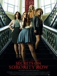 مشاهدة فيلم Secrets on Sorority Row 2021