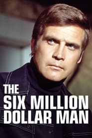 The Six Million Dollar Man постер