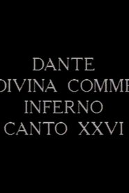 مشاهدة فيلم Canto XXVI dell’Inferno della Divina Commedia di Dante 1997 مترجم بجودة عالية