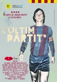 L’últim partit. 40 anys de Johan Cruyff a Catalunya (2014)