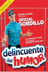 Delincuente del humor (2017)