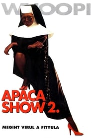 Apáca show 2 dvd megjelenés film magyarul letöltés online full 1993