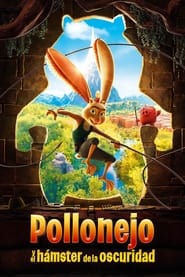 Pollonejo y el hámster de la oscuridad (2022) HD 1080p Latino