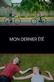 Mon dernier été (2017)