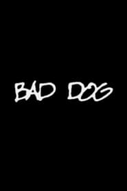 Poster Bad Dog