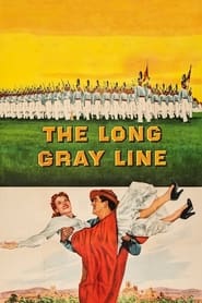 The Long Gray Line постер