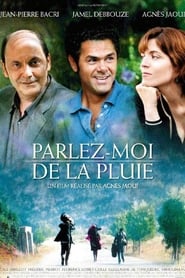 Film Parlez-moi de la pluie streaming