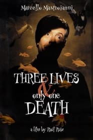 Image Three Lives and Only One Death – Trei vieți și o singură moarte (1996)