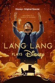 Film La Magie Disney par Lang Lang streaming