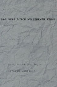 The Heart through Deserts Runs - Working Title (2021)