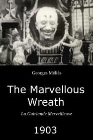 The Marvellous Wreath постер