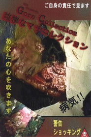 The Gruesome Gore Collection