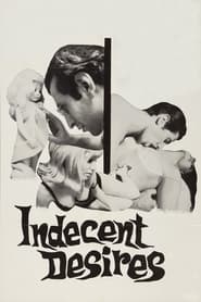 Indecent Desires Movie