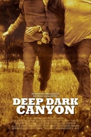 Deep Dark Canyon постер