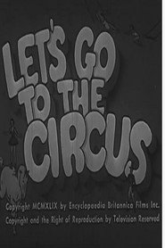 Let's Go To The Circus