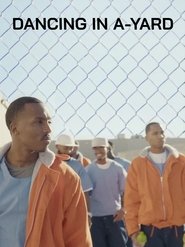 Dancing in A-Yard (2023)