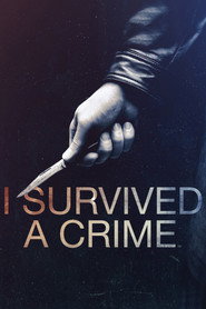 I Survived a Crime (2021)