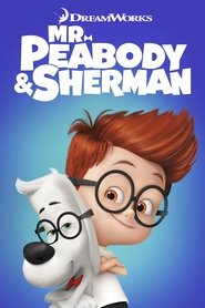 Mr. Peabody & Sherman