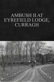 Poster Ambush II at Eyrefield Lodge, Curragh 1902