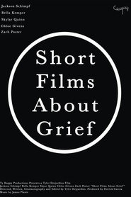 Short Films About Grief