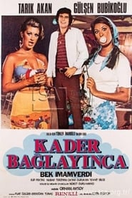 Kader Bağlayınca 1977