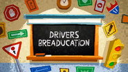 Driver's Breaducation