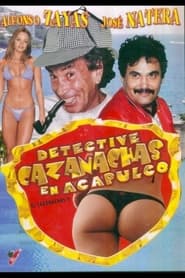 Poster El Detective Cazanachas en Acapulco