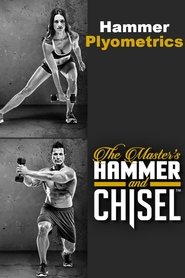 Poster The Master's Hammer and Chisel - Hammer Plyometrics 2015
