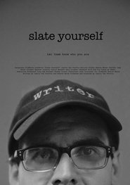 Slate Yourself streaming