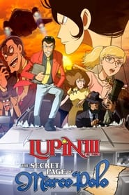 Lupin the Third: The Secret Page of Marco Polo 2012