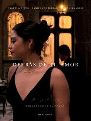 Detrás de ti, amor