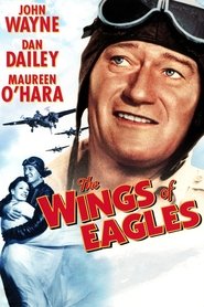 The Wings of Eagles (1957) HD