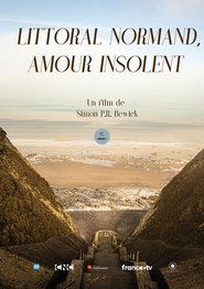 Littoral normand, amour insolent) Littoral normand, amour insolent ()