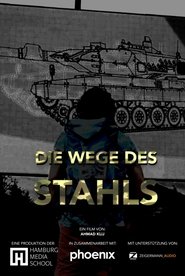 Poster Die Wege des Stahls 2019