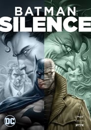 Batman : Silence film en streaming