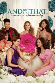 Poster And Just Like That… - Season 2 Episode 11 : The Last Supper: Entrée (2) 2023