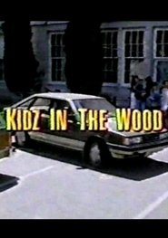 Kidz in the Wood 1996 吹き替え 動画 フル